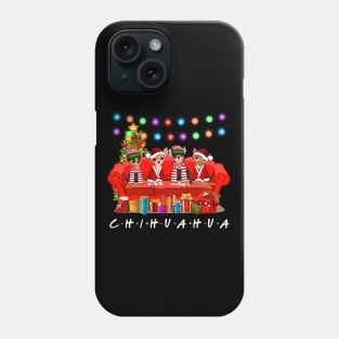 Friends Chihuahua Merry Christmas Sweatershirt Phone Case