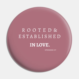 Aesthetic Christian Clothing Bible Verse Ephesians 3:17 Rooted and Established in Love Pin