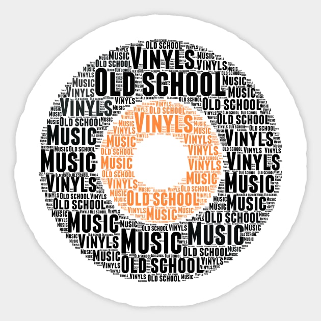Love Vinyls Old School Music Word Cloud Vinyl Sticker TeePublic