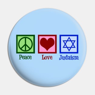 Peace Love Judaism Pin