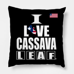 I Love Cassava Leaf, Food, Liberia flag Pillow