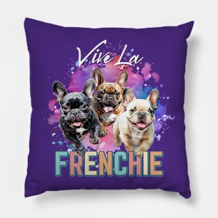 Vive La Frenchie! Pillow