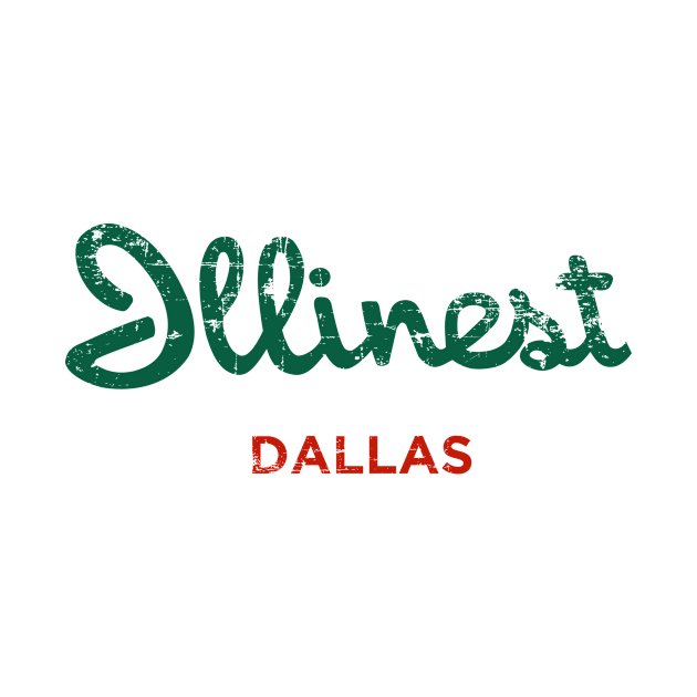 Illinest Holiday Inn Distressed Dallas by Fresh Fly Threads