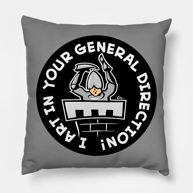 I Art In Your General Direction! (Round/BLK) Pillow by Lin Workman Art