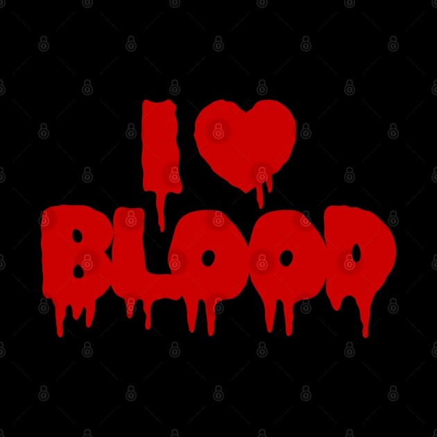 I HEART [LOVE] BLOOD by tinybiscuits