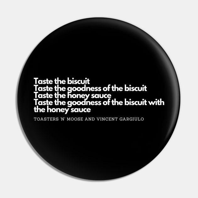 Taste the biscuit Pin by MadeBySerif