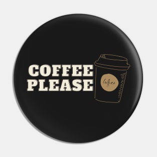 Coffee Please! Pin