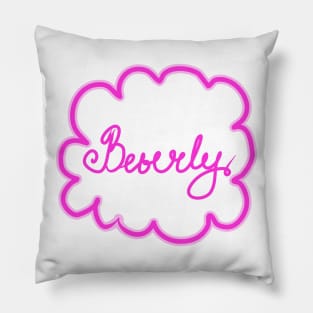 Beverly. Female name. Pillow