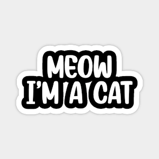 Meow I'm A Cat Halloween Magnet