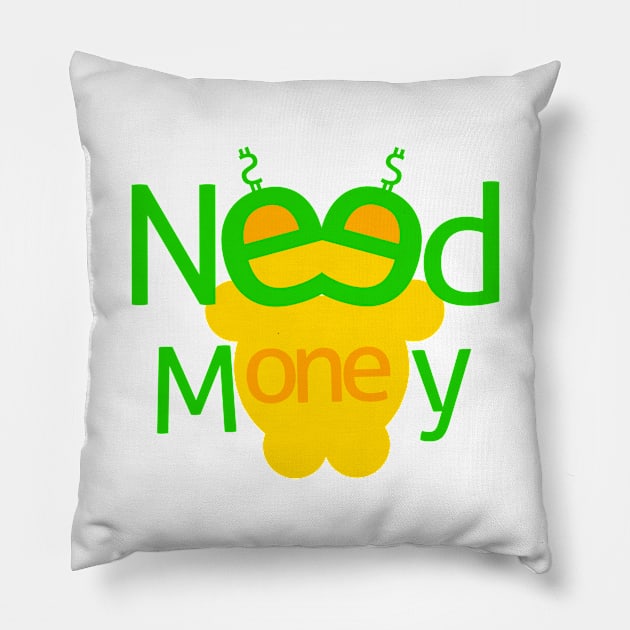 Need money design text and characters Pillow by Sefiyan