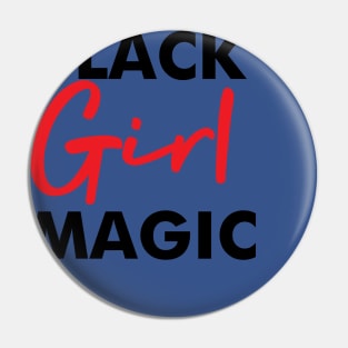 Black Girl Magic Melanin Pride Gift Pin