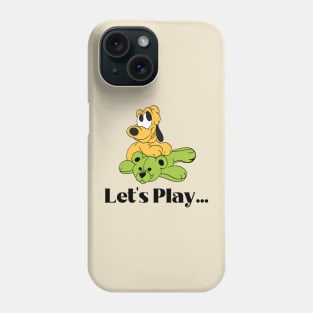 Let's Play Phone Case