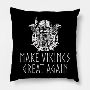 Make Vikings Great Again! Pillow