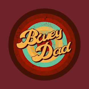 Bluey Dad - VINTAGECIRCLE T-Shirt