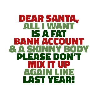 Dear Santa T-Shirt