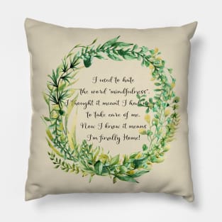 Body & Mind Pillow