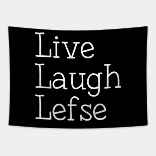 Lefse Making Live Laugh Lefse Tapestry