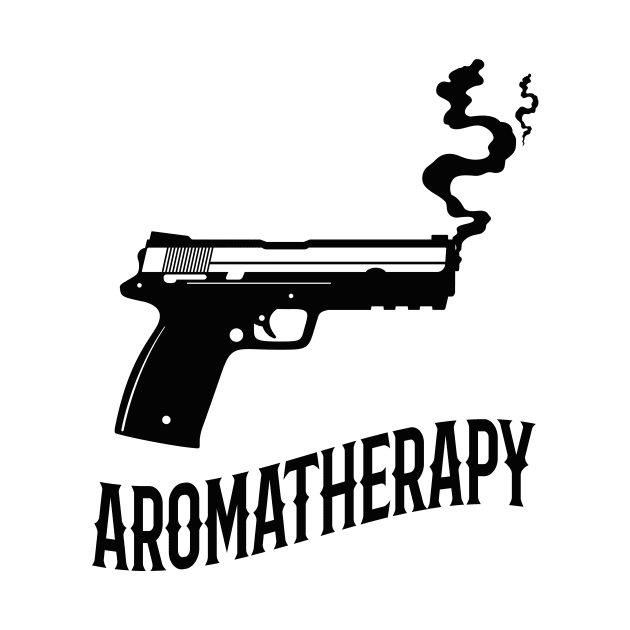 Aromatherapy Gun Owner Humor by Foxxy Merch