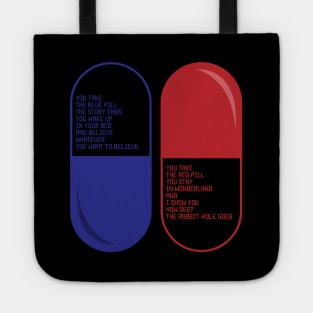 Red pill Blue Pill Tote