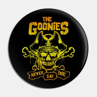 The Goonies Never Say Die Pin