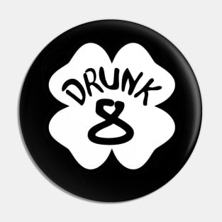 Drunk 8 St Pattys Day Green Tee Drinking Team Group Matching Pin