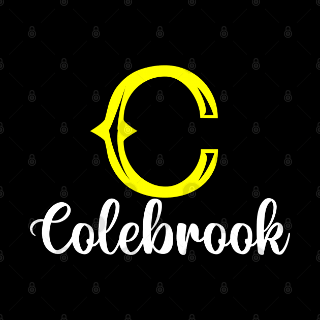 I'm A Colebrook ,Colebrook Surname, Colebrook Second Name by overviewtru