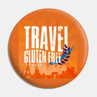 Travel Gluten Free Podcast Pin