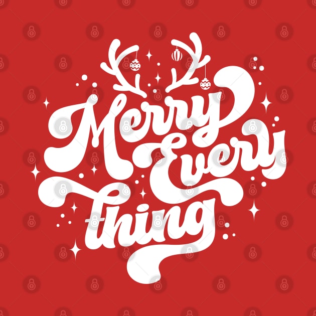 Retro Merry Everything Merry Christmas by Fitastic