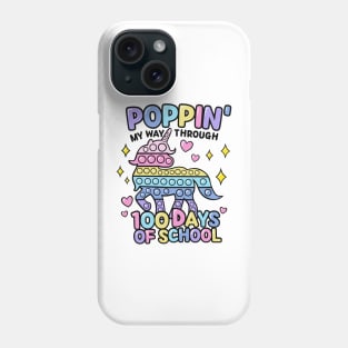 Funny Happy Poppin my way trough 100 Days Of School Phone Case