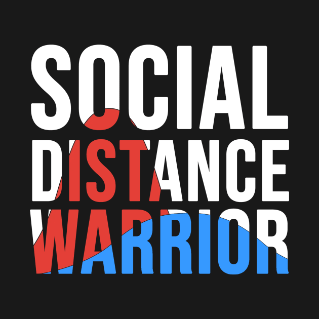 Social Distance Warrior by Jordan Jitsu Apparel