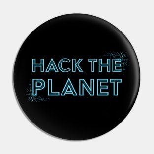 Developer Hack The Planet Pin