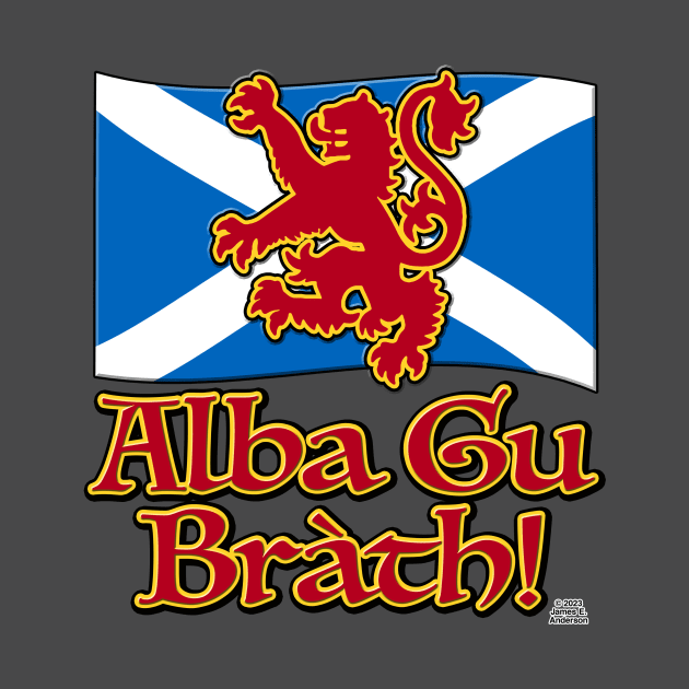 Alba Gu Bràth! by JEAndersonArt