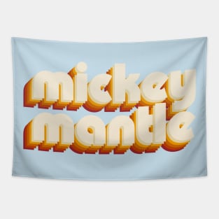 mickey mantle Tapestry