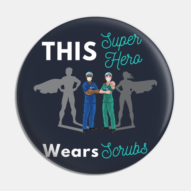 This Super Hero Wears Scrubs Pin by Holly ship