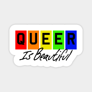 Queer Is Beautiful - Black Text Magnet