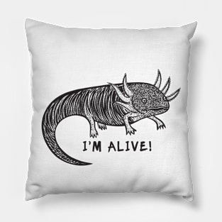 Axolotl - I'm Alive! - hand drawn animal design Pillow