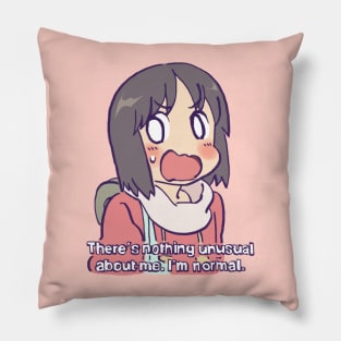 robot girl nano says that she is totally normal funny nichijou Pillow