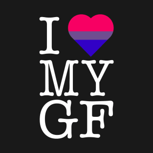 I love my gf lesbian heart T-Shirt