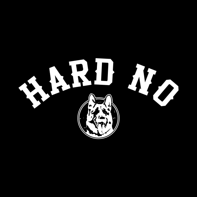 Hard No Letterkenny Dog by idjie