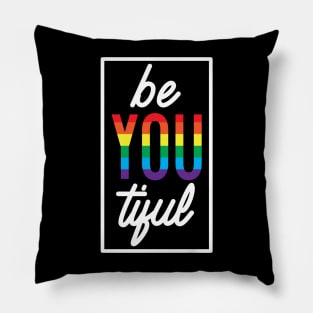 You are Beautiful Pillow