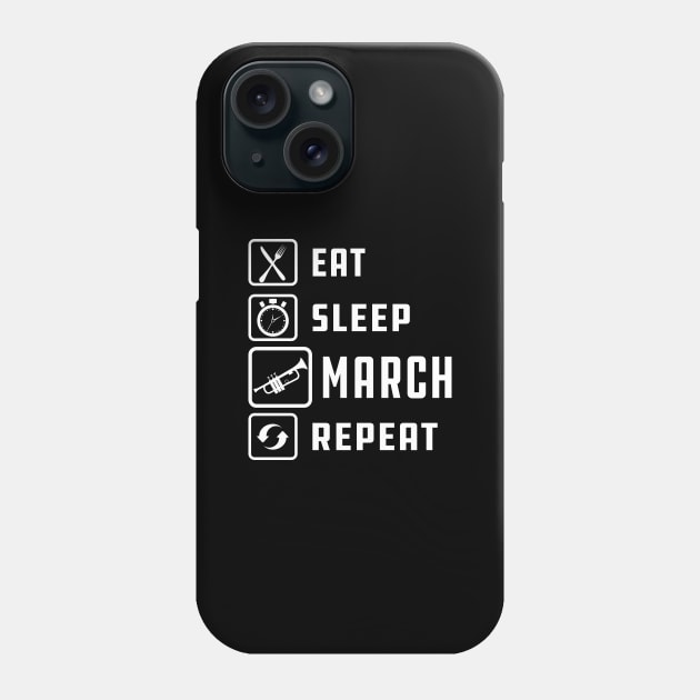 Trumpet - Eat Sleep March Repeat w Phone Case by KC Happy Shop