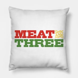 Meat & Three Pillow