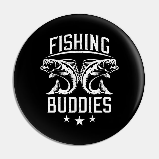 Fishing Buddies Fishermen Pin by Foxxy Merch