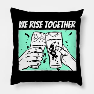 We Rise Together : Black Live Together (Cheer) Pillow