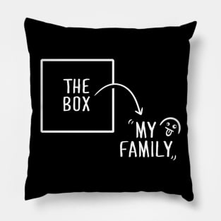 Funny Family Shirt, Outside the Box Pillow