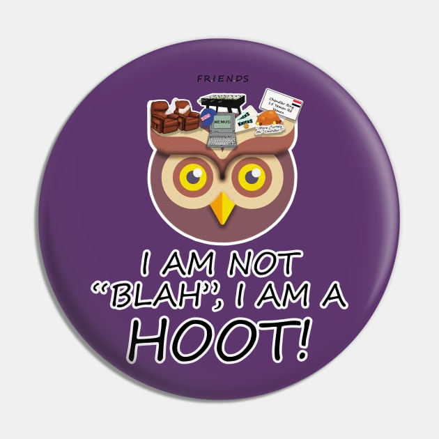 I AM A HOOT Pin by VoidDesigns