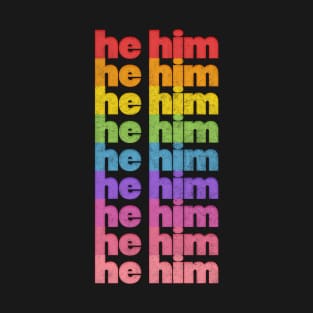 He/Him Pronouns // Retro Faded Design T-Shirt