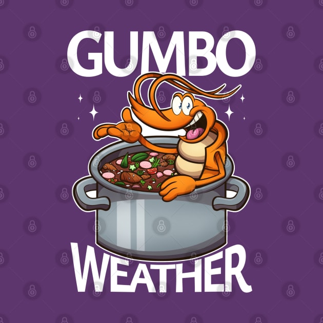 Cute Cartoon Shrimp Gumbo Weather by TheMaskedTooner