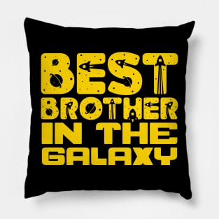 Best Brother In The Galaxy Pillow