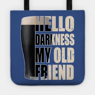 Hello Darkness My Old Friend 2 Tote